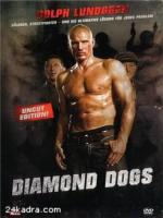 Постер к фильму Бриллиантовые Псы / Diamond Dogs (2007)